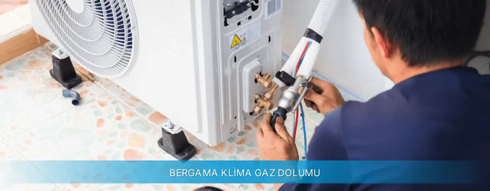 Bergama İlçemi Gree Klima Gaz Dolumu